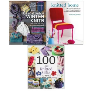 Head-to-Toe Winter Knits, 100 Little Knitted Gifts, Knitted Home 3 Books Set