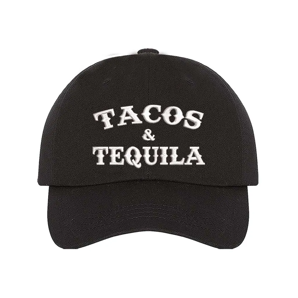 Tacos & Tequila Embroidered Baseball Hat